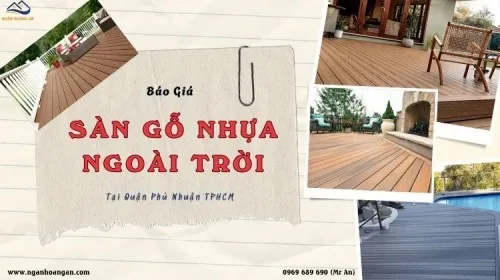 Báo Giá Sàn Gỗ Nhựa Ngoài Trời Vân Gỗ Đẹp Tại Phú Nhuận TPHCM