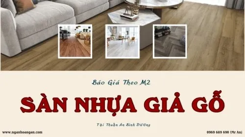 Báo Giá Sàn Nhựa Giả Gỗ Mới Nhất Theo M2 Tại Thuận An Bình Dương