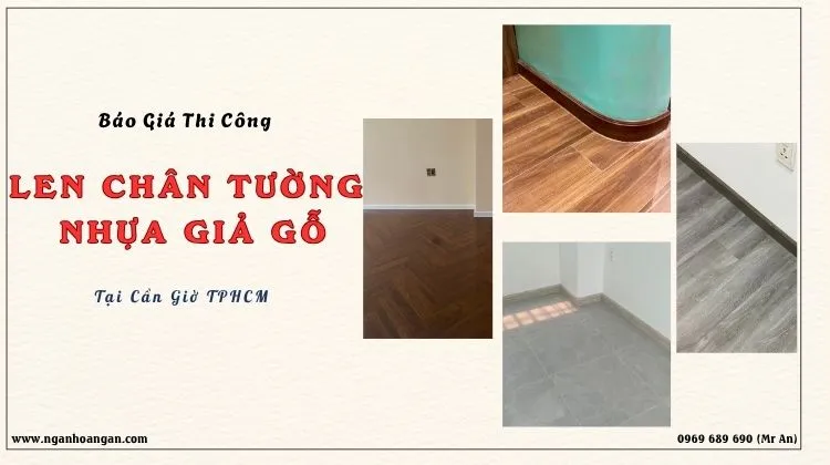 Báo Giá Thi Công Phào Len Chân Tường Nhựa Giả Gỗ 