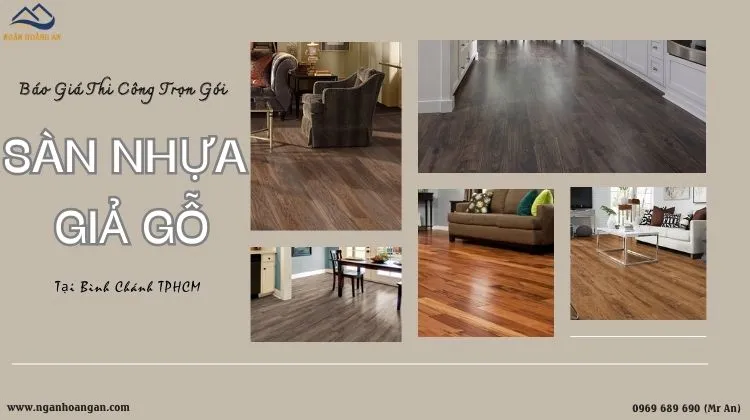 Báo Giá Thi Công Trọn Gói Sàn Nhựa Giả Gỗ