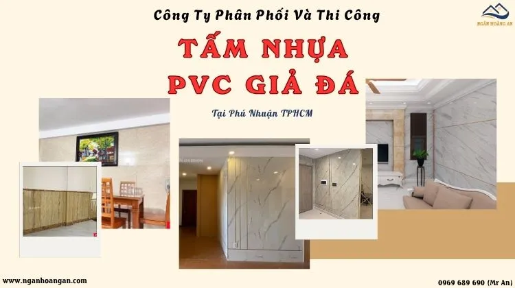 Công Ty Phân Phối Và Thi Công Tấm PVC Giả Đá 