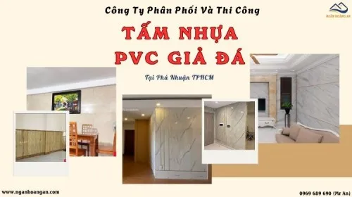Công Ty Phân Phối Và Thi Công Tấm PVC Giả Đá Tại Phú Nhuận TPHCM