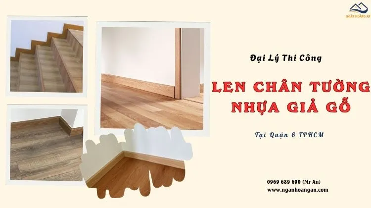 Đại Lý Thi Công Len Chân Tường Nhựa Giả Gỗ Uy Tín Đại Lý Thi Công Len Chân Tường Nhựa Giả Gỗ Uy Tín