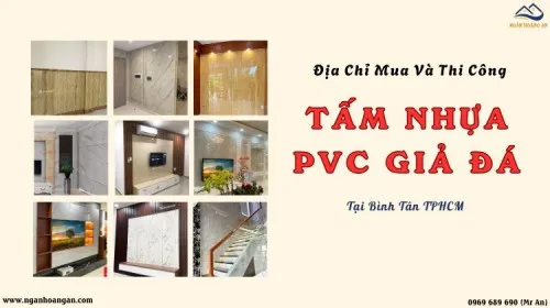 Địa Chỉ Mua Và Thi Công Ốp Tường PVC Giả Đá Tại Bình Tân TPHCM