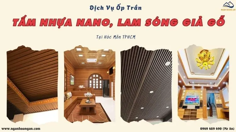 Dịch Vụ Ốp Trần Tấm Nhựa Nano Lam Sóng Giả Gỗ