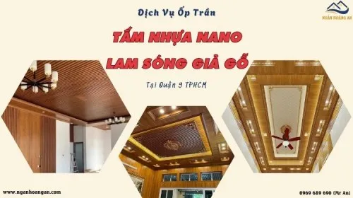 Dịch Vụ Ốp Trần Nano Lam Sóng Nhựa Giả Gỗ Giá Tốt Tại Quận 9 TPHCM