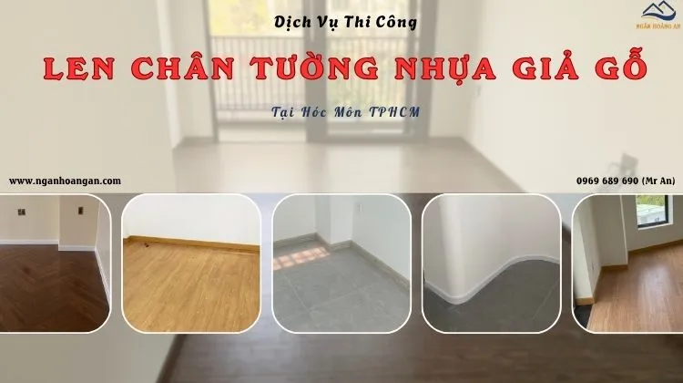 Dịch Vụ Thi Công Len Phào Chân Tường Nhựa Giả Gỗ Dịch Vụ Thi Công Len Phào Chân Tường Nhựa Giả Gỗ