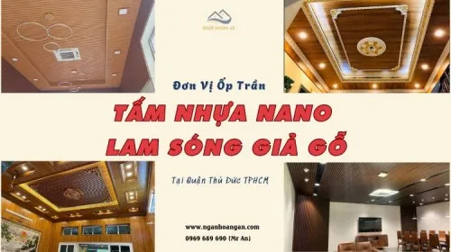 Ốp Trần Lam Sóng Nano Nhựa Giả Gỗ – Đơn Vị Uy Tín Tại Thủ Đức TPHCM
