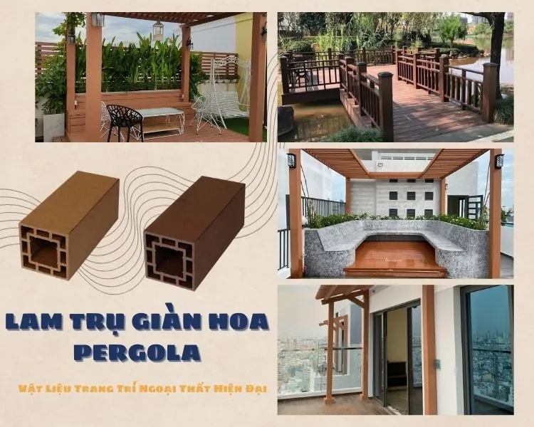 Lam Trụ Gỗ Nhựa Ngoài Trời Pergola 