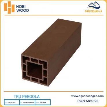 Lam Trụ Pergola Giàn Hoa Ngoài Trời Hobiwood HB100C100 Oka Brown   