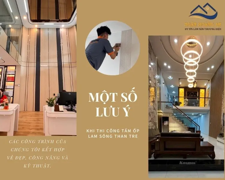 Những Lưu Ý Khi Thi Công Tấm Ốp Than Tre Lam Sóng