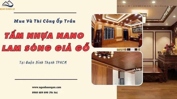Mua Và Thi Công Tấm Nhựa Nano Lam Sóng Giả Gỗ