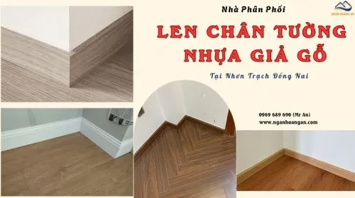 Nhà Phân Phối Len Chân Tường Nhựa PVC Giá Tốt Tại Nhơn Trạch Đồng Nai