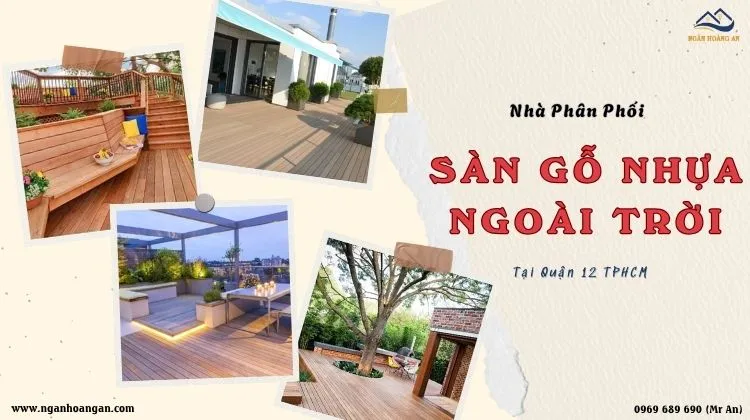 Nhà Phân Phối Sàn Gỗ Nhựa Ngoài Trời 