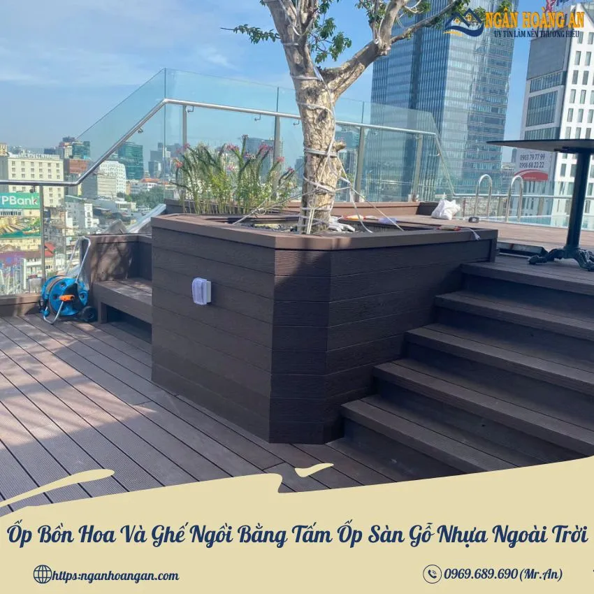 Ốp Bồn Hoa Và Ghế Ngồi Bằng Tấm Ốp Sàn Gỗ Nhựa Ngoài Trời Ốp Bồn Hoa Và Ghế Ngồi Bằng Tấm Ốp Sàn Gỗ Nhựa Ngoài Trời