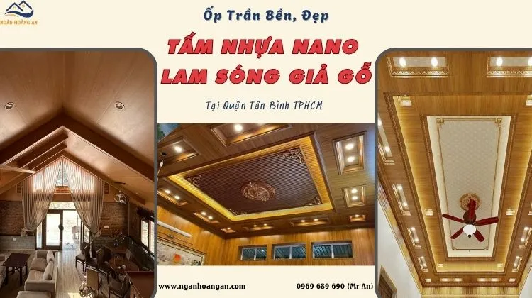 Ốp Trần Bền Đẹp Tấm Nhựa Nano Và Lam Sóng Giả Gỗ