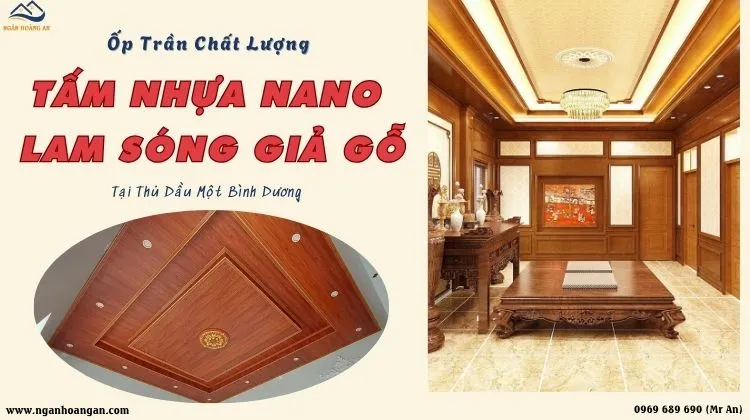 Ốp Trần Chất Lượng Tấm Nhựa Nano Và Lam Sóng Giả Gỗ
