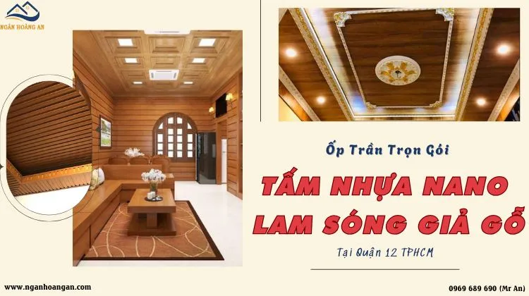 Ốp Trần Trọn Gói Tấm Ốp Nano Và Lam Sóng Giả Gỗ