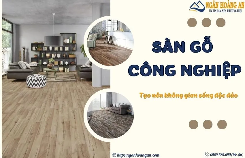 Sàn Gỗ Công Nghiệp - Kiến Tạo Không Gian Sang Trọng