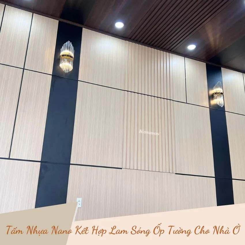 Tấm Nhựa Nano Kết Hợp Lam Sóng Ốp Tường Cho Nhà Ở