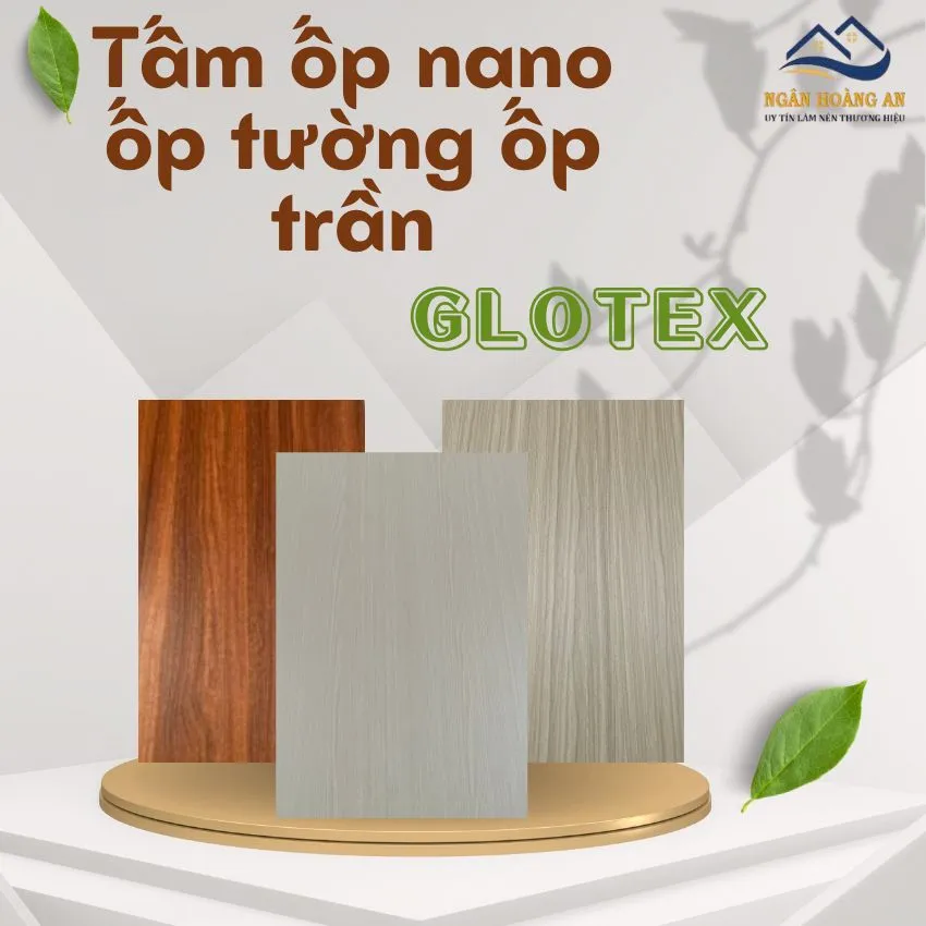 Ốp Trần Ốp Tường Nano Glotex
