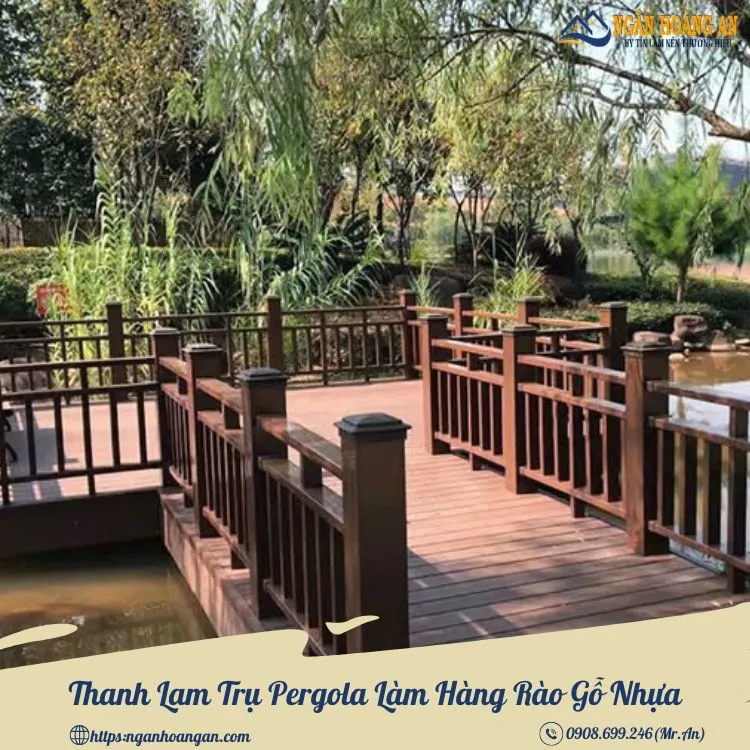 Thanh Lam Trụ Pergola Làm Hàng Rào Gỗ Nhựa