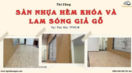 Thi Công Sàn Nhựa Hèm Khóa Và Lam Sóng Giả Gỗ Tại Thủ Đức TPHCM