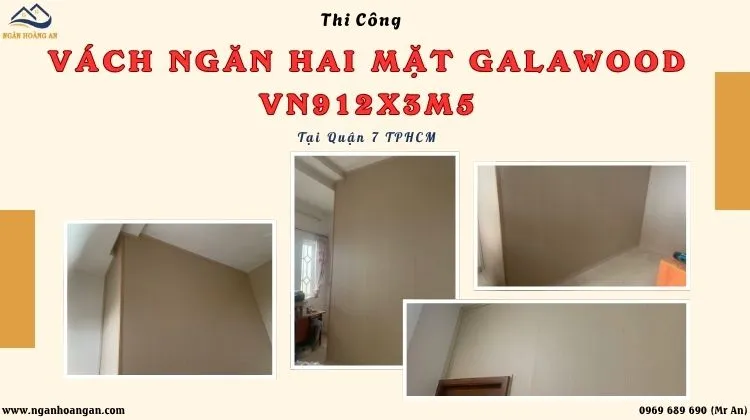 Thi Công Vách Ngăn Hai Mặt Giả Gỗ Galawood VN-912X3M5 
