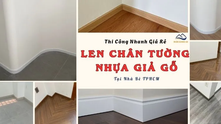 Len Chân Tường Nhựa Giả Gỗ Thi Công Nhanh Giá Rẻ 