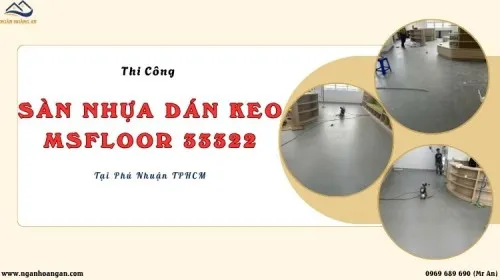 Thi Công Lắp Đặt Sàn Dán Keo Giả Bê Tông MSFloor 33322 Tại Phú Nhuận TPHCM