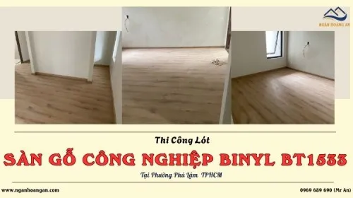Thi Công Sàn Gỗ Công Nghiệp Binyl BT1533 Tại Phường Phú Lâm TPHCM