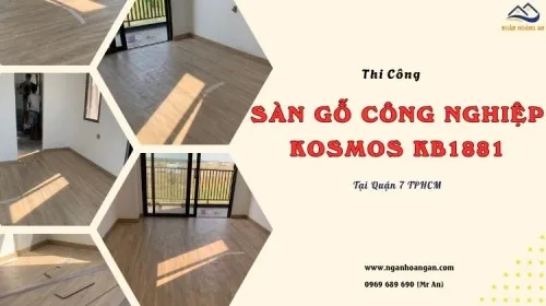 Thi Công Sàn Gỗ Công Nghiệp Kosmos KB1881 Tại Quận 7 TPHCM
