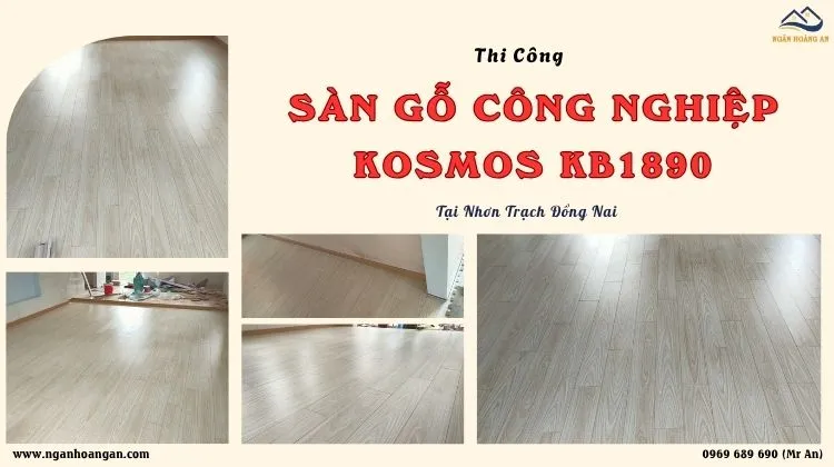 Thi Công Sàn Gỗ Công Nghiệp Kosmos KB1890 