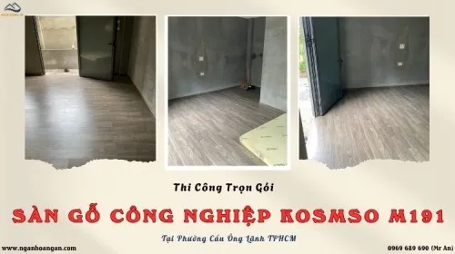 Thi Công Trọn Gói Sàn Gỗ Kosmos M191 Tại Phường Cầu Ông Lãnh TPHCM