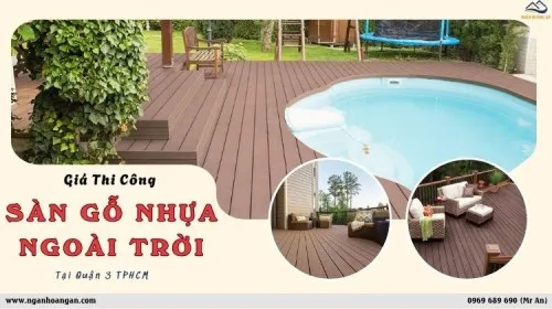 Thi Công Sàn Gỗ Nhựa Ngoài Trời Chuyên Nghiệp Tại Quận 3 TPHCM