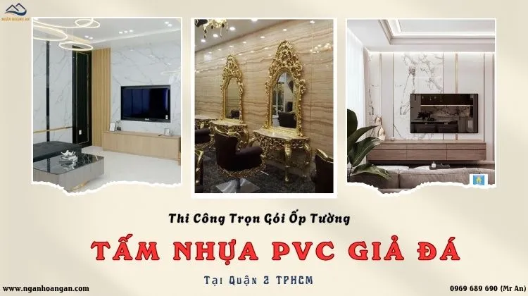 Thi Công Tấm Ốp PVC Giả Đá Trọn Gói, Giá Rẻ 