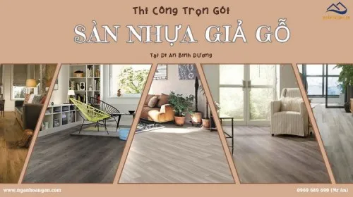 Thi Công Sàn Nhựa Giả Gỗ Trọn Gói Tại Dĩ An Bình Dương