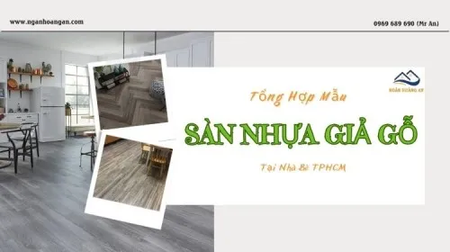 Tổng Hợp Mẫu Sàn Nhựa Giả Gỗ Đáng Mua Nhất Tại Nhà Bè TPHCM