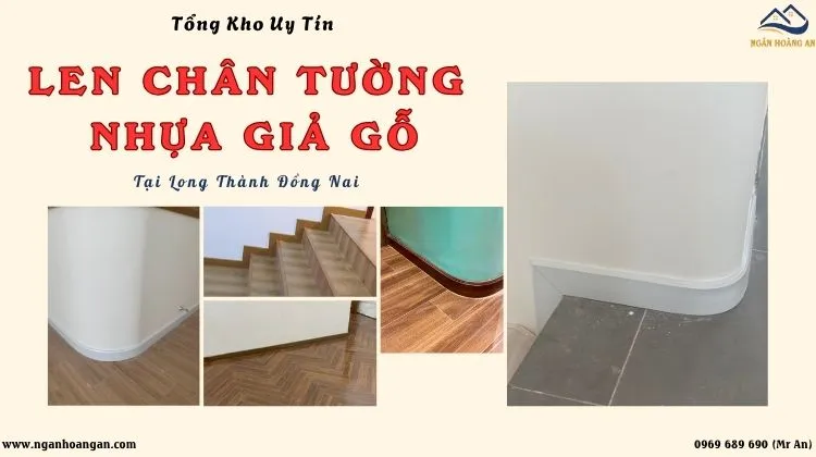 Tổng Kho Len Chân Tường Nhựa PVC Giả Gỗ Uy Tín 
