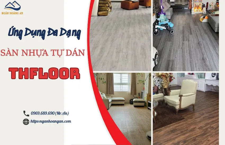 Ứng Dụng Đa Dạng Của Sàn Nhựa Tự Dán Của THFloor Ứng Dụng Đa Dạng Của Sàn Nhựa Tự Dán Của THFloor