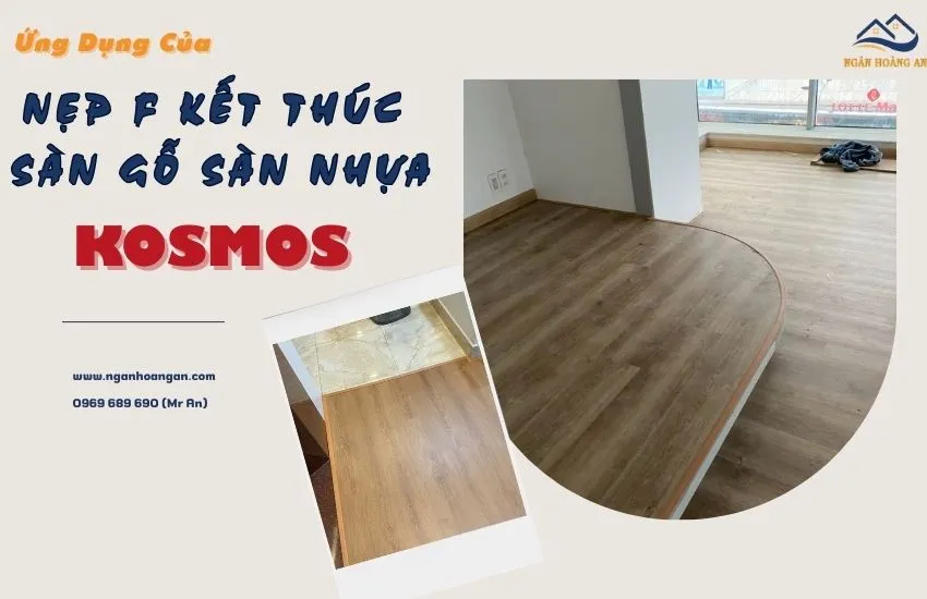 Ứng Dụng Của Nẹp F Kết Thúc Sàn Gỗ Sàn Nhựa Kosmos Ứng Dụng Của Nẹp F Kết Thúc Sàn Gỗ Sàn Nhựa Kosmos