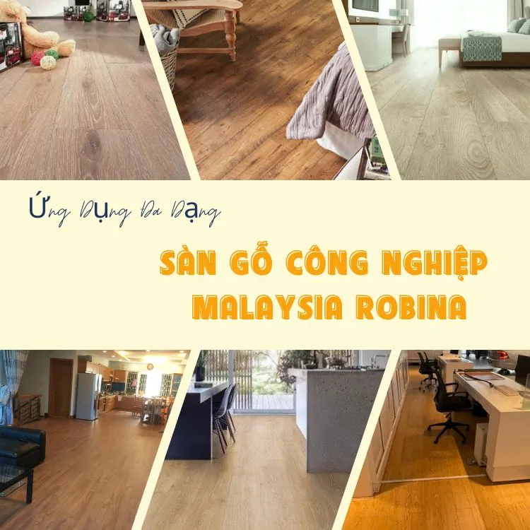 Ứng Dụng Của Sàn Gỗ Robina Trong Nội Thất