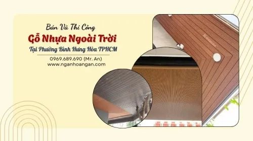 Bán Và Thi Công Gỗ Nhựa Ngoài Trời Tại Phường Bình Hưng Hòa TPHCM