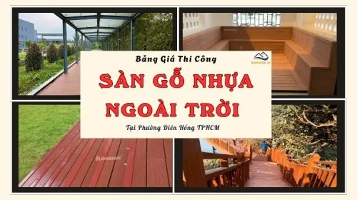 Bảng Giá Thi Công Sàn Gỗ Nhựa Ngoài Trời Tại Phường Diên Hồng TPHCM