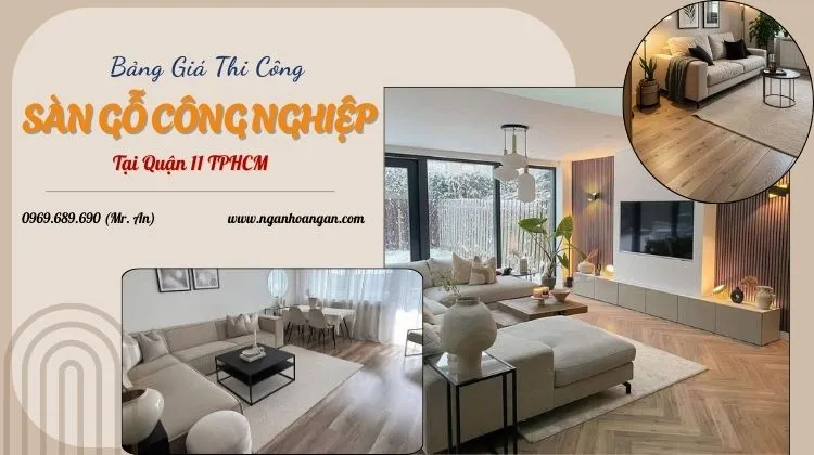 Bảng Giá Hoàn Thiện Sàn Gỗ Công Nghiệp Tại Quận 11 TPHCM