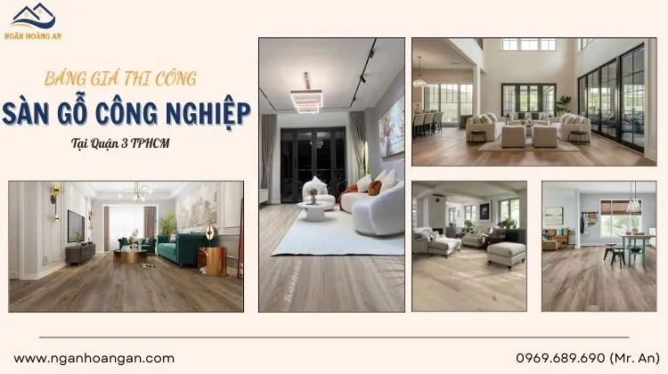 Bảng Giá Thi Công Hoàn Thiện Sàn Gỗ Công Nghiệp Tại Quận 3 TPHCM