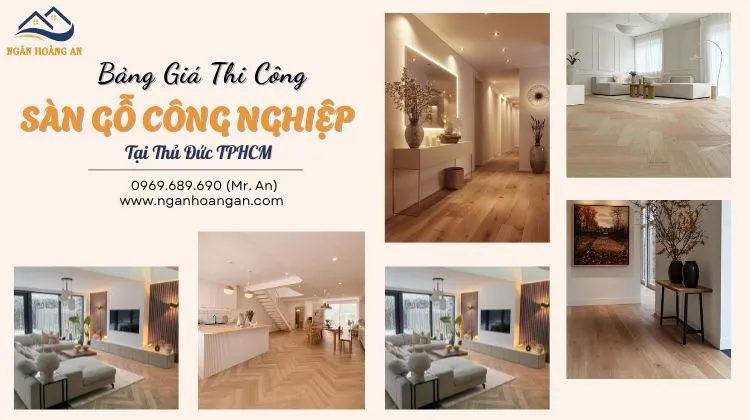 Bảng Giá Thi Công Hoàn Thiện Sàn Gỗ Công Nghiệp Tại Thủ Đức