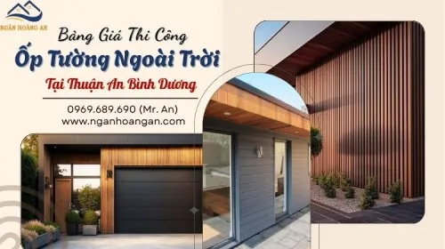 Bảng Giá Ốp Tường Ngoài Trời Chi Tiết Nhất Tại Thuận An Bình Dương