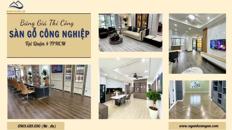 Bảng Giá Thi Công Sàn Gỗ Công Nghiệp Trọn Gói Tại Quận 4 TPHCM