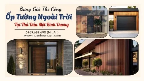 Thi Công Ốp Tường Ngoài Trời Giá Tốt Tại Thủ Dầu Một Bình Dương